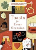 Town & Country Toasts for Every Occasion 1588163938 Book Cover