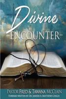 Divine Encounter 1534945687 Book Cover