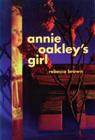 Annie Oakley's Girl 0872862798 Book Cover