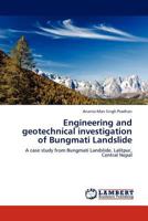 Engineering and Geotechnical Investigation of Bungmati Landslide 3845404817 Book Cover