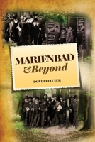 Marienbad & Beyond 1527288730 Book Cover