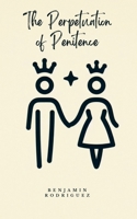 The Perpetuation of Penitence 9360945927 Book Cover