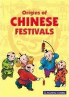 Origins Of Chinese Festivals 9813068612 Book Cover
