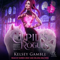 Cupid's Rogues B0CW599KNY Book Cover