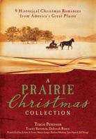 A Prairie Christmas Collection: 9 Historical Christmas Romances from America's Great Plains 1624162614 Book Cover