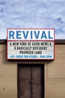 Revival: A new kind of Good News and a radically different Promised Land B0GH7355LB Book Cover
