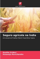 Seguro agrícola na Índia (Portuguese Edition) 6207189302 Book Cover