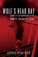 Wolf's Head Bay: Book 2: The Race for Home (2) 1543920241 Book Cover