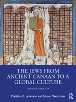 The Jews from Ancient Canaan to a Global Culture 1041008023 Book Cover