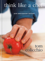 Think Like a Chef, 25th Anniversary Edition B0F2DW9JWP Book Cover