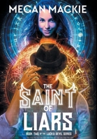 The Saint of Liars 1644507242 Book Cover