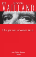 Un jeune homme seul 2246419328 Book Cover