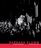 Barbara Klemm: Light and Dark: Photographs from Germany 3869840315 Book Cover