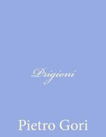 Prigioni 1480154814 Book Cover