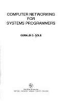 Computer Networking for Systems Programmers 0471510572 Book Cover