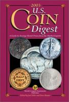 2003 U.S. Coin Digest: A Guide to Average Retail Prices from the Market Experts 0873494075 Book Cover