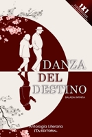 Danza del destino: Balada infinita (Spanish Edition) B0CKL85NSY Book Cover
