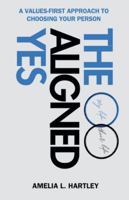 The Aligned Yes B0G4V4G7Y1 Book Cover
