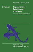 Experimentelle Entwicklungsforschung: Im Besonderen an Amphibien 354005264X Book Cover