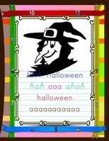 Halloween Kindergarten Alphabet Learning: Halloween Exercise Workbook for Prek.Halloween Prep Book for Pre School.Halloween Prep Workbook for Pre Scho B08L875DPD Book Cover