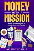 Money with a Mission 1923452274 Book Cover