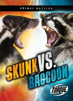 Skunk vs. Raccoon 1644877627 Book Cover