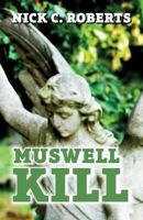 Muswell Kill 1973209047 Book Cover