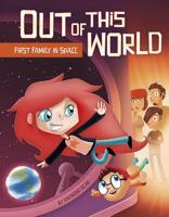 First Family in Space 1496536215 Book Cover