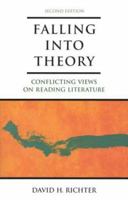 Falling into Theory: Conflicting Views on Reading Literature 0312201567 Book Cover