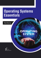 Operating Systems Essentials 1647269822 Book Cover