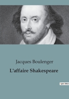 L'affaire Shakespeare B0C56XTH6C Book Cover