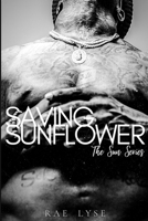 Saving Sunflower B08QSKRQQS Book Cover