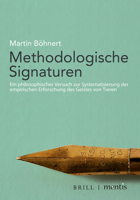 Methodologische Signaturen: Ein Philosophischer Versuch Zur Systematisierung Der Empirischen Erforschung Des Geistes Von Tieren 3957432030 Book Cover
