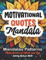 Relax & Color: Motivational Quotes Book: Mindful Meditation & Stress Relief 8.5x11 B0CM6QHTT8 Book Cover