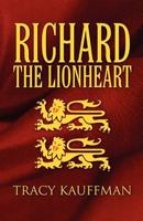 Richard the Lionheart 1627093605 Book Cover