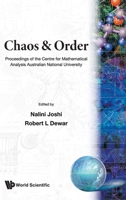 Chaos and Order: Proceedings (Proceedings of the Centre for Mathematical Analysis Australian National Univ) 9810204000 Book Cover