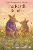 Arnie and Alice's Restful Rumba B0G4L8YZTN Book Cover