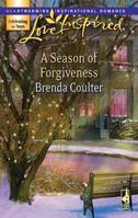 A Season of Forgiveness 0373874537 Book Cover