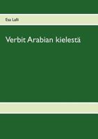 Verbit arabian kielestä: Osa 2 9524986051 Book Cover