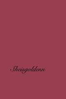 Sheisgoldenn 0464757606 Book Cover