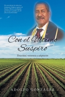 Con el Último Suspiro: Tenacidad, resistencia y adaptación 1662497202 Book Cover