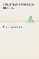 Mutter und Kind 1541129725 Book Cover