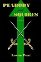 Peabody and Squires 0595392032 Book Cover