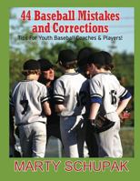 44 Baseball Mistakes & Corrections 154299988X Book Cover