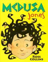 Medusa Jones 0439901006 Book Cover