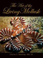 The Art of Living Mollusks 161493620X Book Cover