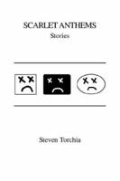 Scarlet Anthems: Stories 1413479758 Book Cover