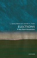 Elections: A Very Short Introduction 0197645755 Book Cover