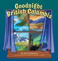 Goodnight British Columbia 1038333369 Book Cover