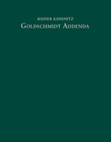 Goldschmidt Addenda: Nachtrage Zu Den Banden I-iv Des Elfenbeincorpus Von Adolph Goldschmidt, Berlin 1914-1926 3871572608 Book Cover